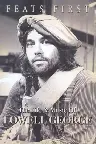 Feats First: The Life and Music of Lowell George Screenshot