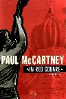Paul McCartney: In Red Square Screenshot