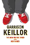Garrison Keillor: The Man on the Radio in the Red Shoes Screenshot