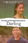 Huwag Na Huwag Kang Lalapit, Darling Screenshot
