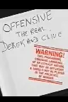 Offensive: The Real Derek and Clive Screenshot