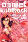 Daniel Küblböck - Live on PE Tour 2003 Screenshot