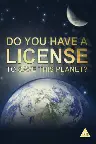 Do You Have a Licence to Save this Planet? Screenshot