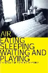 Air: Eating, Sleeping, Waiting and Playing Screenshot