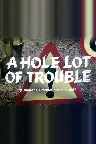A Hole Lot of Trouble Screenshot
