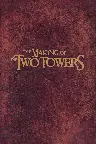 The Making of The Two Towers Screenshot