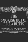 The Smoking Out of Bella Butts Screenshot