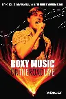 Roxy Music: On The Road Live Screenshot